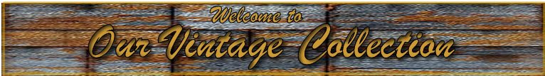 Welcome to our vintage collection banner